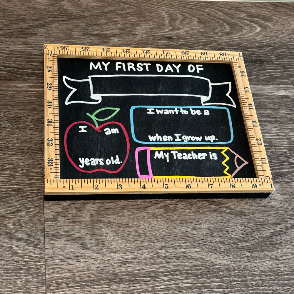 My first day of School Custom sign made of real wood by Roots Custom Designs - Picture 6 of 6